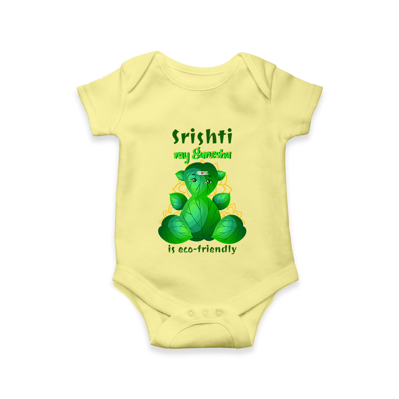 My Ganesha is Eco-Friendly Romper | Custom Baby Romper for Eco-Conscious Ganesha Lovers - PASTEL YELLOW - New Born (Chest 14")