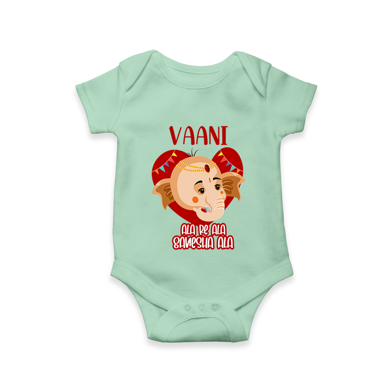 Ala Re Ala Ganesha Ala Romper | Personalized Baby Romper for Ganesha Festival - MINT GREEN - New Born (Chest 14")