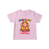 Vinayagar Chaturthi - Customized TShirt For Kids - PINK - 0-5 Months Old (Chest 17")