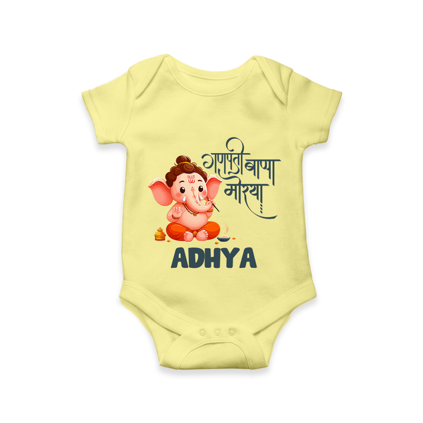Ganapati Bappa Morya Romper / Onesie | Custom Baby Romper / Onesie for Ganesh Chaturthi Celebrations - PASTEL YELLOW - New Born (Chest 14")