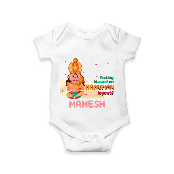 Celebrate new beginnings with our "Feeling Blessed On Hanuman Jayanti" Customised Romper for Kids - WHITE - 0 - 3 Months Old (Chest 16")