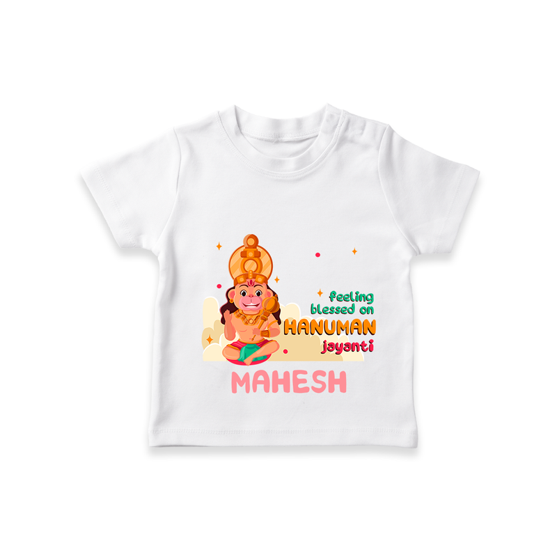 Celebrate new beginnings with our "Feeling Blessed On Hanuman Jayanti" Customised T-Shirt for Kids - WHITE - 0 - 5 Months Old (Chest 17")