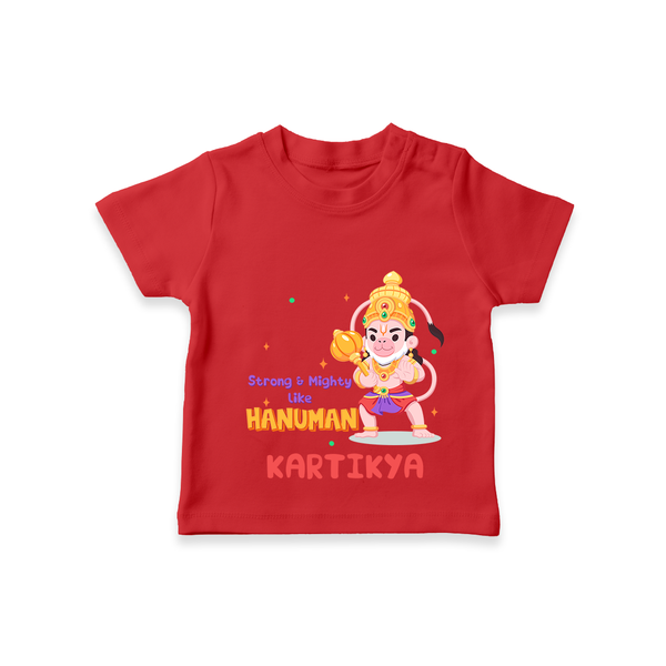 Embrace tradition with "Strong & Mighty Like Hanuman" Customised T-Shirt for Kids - RED - 0 - 5 Months Old (Chest 17")