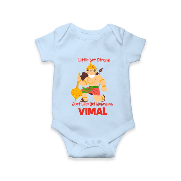 Little But Strong Just Like Bal Hanuman Romper | Personalized Baby Romper for Hanuman Jayanti - BABY BLUE - New Born (Chest 14")