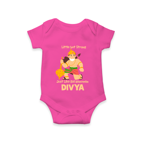 Little but Strong Just Like Bal Hanuman – Personalized Baby Romper - HOT PINK - New Born (Chest 14")