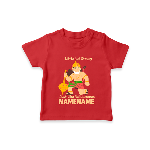Little but Strong Just Like Bal Hanuman – Personalized Baby T-Shirt - RED - 0-5 Months Old (Chest 17")
