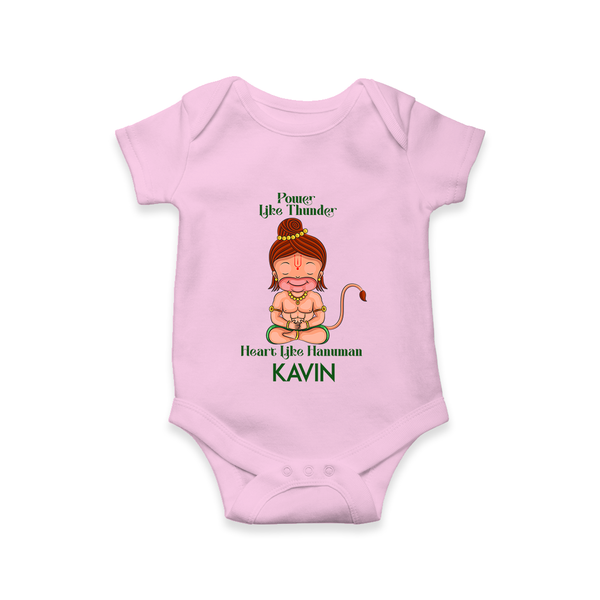 Power Like Thunder Heart Like Hanuman – Personalized Baby Romper - BABY PINK - New Born (Chest 14")