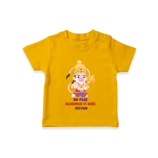 No Fear Hanuman Is Here - Hanuman Themed Customized T-Shirt For Kids With Name - CHROME YELLOW - 0-5 Months Old (Chest 17")