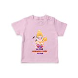 No Fear Hanuman Is Here - Hanuman Themed Customized T-Shirt For Kids With Name - PINK - 0-5 Months Old (Chest 17")