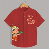 Little but Strong – Personalized   Shirt - RED - 0 - 6 Months Old (Chest 23")