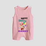 "Happy Birthday Dad - Adorable Baby Romper Suit That Melts DadÕs Heart" - BABY PINK - 0 - 5 Months Old (Chest 18")