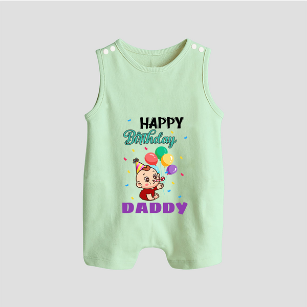 Happy Birthday Dad Baby Romper/Sleeveless Romper | Cotton Romper/Romper Suit for Newborns - MINT GREEN - 0 - 5 Months Old (Chest 18")
