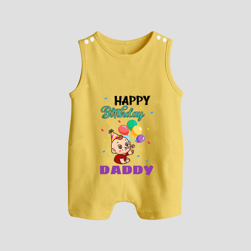 "Happy Birthday Dad - Adorable Baby Romper Suit That Melts DadÕs Heart" - PASTEL YELLOW - 0 - 5 Months Old (Chest 18")