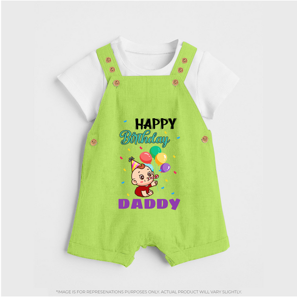 Happy Birthday Dad Baby Dungaree Set | Cotton Dungaree Set for Newborns - GREEN - 0 - 5 Months Old (Chest 18")