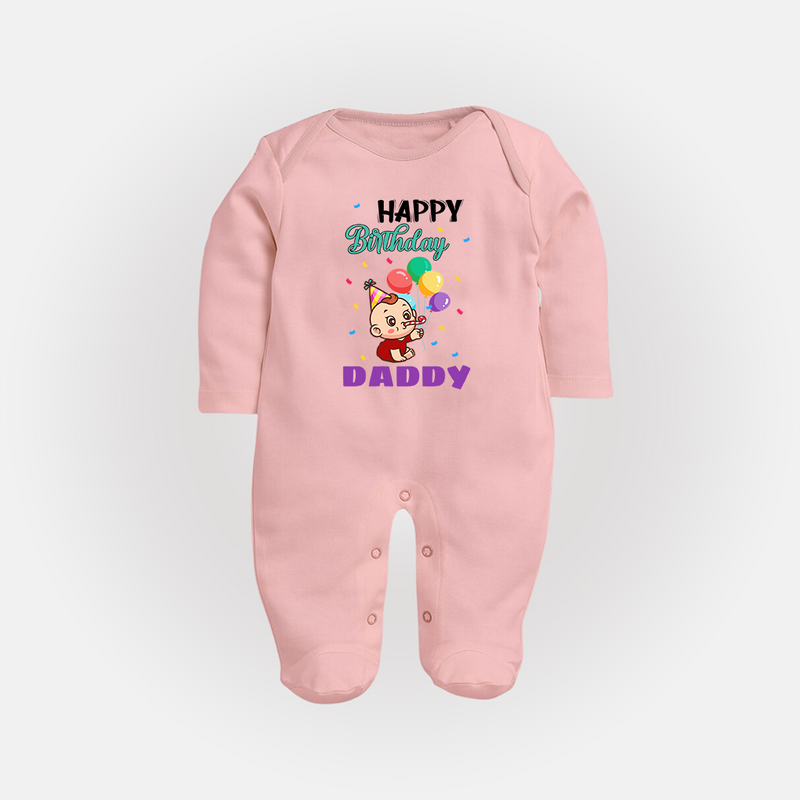 "Happy Birthday Dad - Adorable Baby Sleep Suit That Melts DadÕs Heart" - BABY PINK - New Born (Chest 7.5")