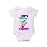 "Happy Birthday Dad - Adorable Baby Romper That Melts DadÕs Heart" - LILAC - 0 - 3 Months Old (Chest 16")