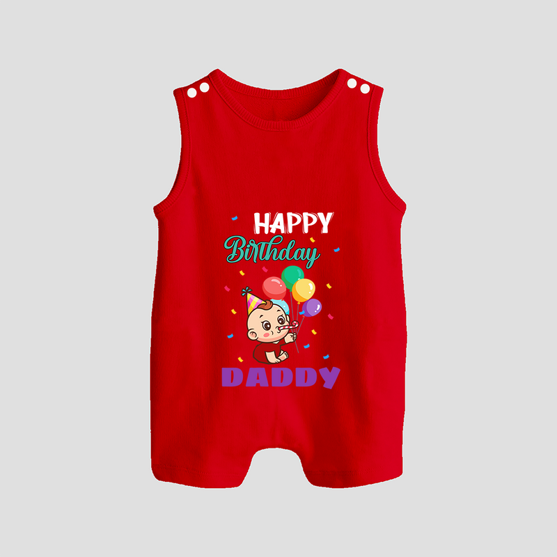 "Happy Birthday Dad - Adorable Baby Romper Suit That Melts DadÕs Heart" - RED - 0 - 5 Months Old (Chest 18")