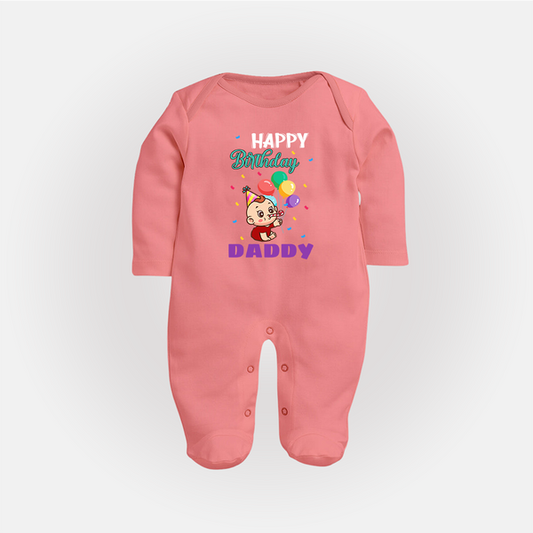 Happy Birthday Dad Baby Sleep Suit/Full Sleeve Romper | Cotton Jumpsuit/Bodysuit for Newborns - PEACH - New Born (Chest 7.5")