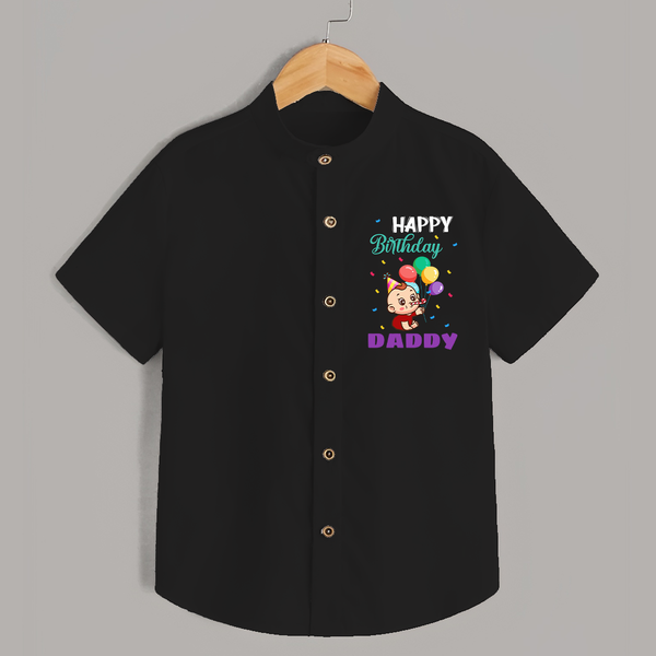 Happy Birthday Dad Baby Shirt | Cotton Shirt for Newborns - BLACK - 0 - 6 Months Old (Chest 23")
