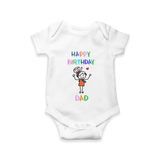 "Celebrate DadÕs Big Day With This Cute Birthday Baby Romper!" - WHITE - 0 - 3 Months Old (Chest 16")