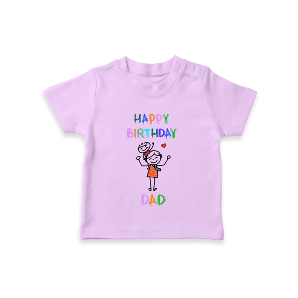 "Celebrate DadÕs Big Day With This Cute Birthday Kids T-Shirt!" - LILAC - 0-5 Months Old (Chest 17")