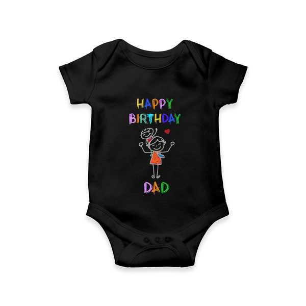 Romper/Bodysuit for Daddy's Birthday | Cute Gift from Baby - BLACK - 0 - 3 Months Old (Chest 16")