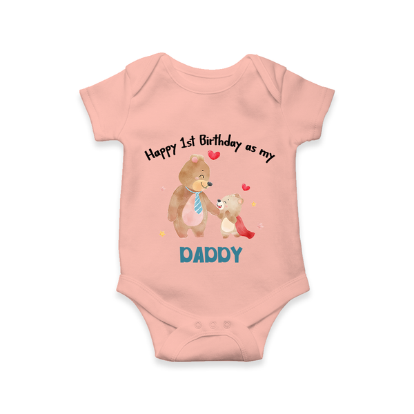 1st Birthday Wish to Dad from Baby | Printed Romper/Onesie - PEACH - 0 - 3 Months Old (Chest 16")