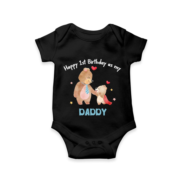 1st Birthday Wish to Dad from Baby | Printed Romper/Onesie - BLACK - 0 - 3 Months Old (Chest 16")