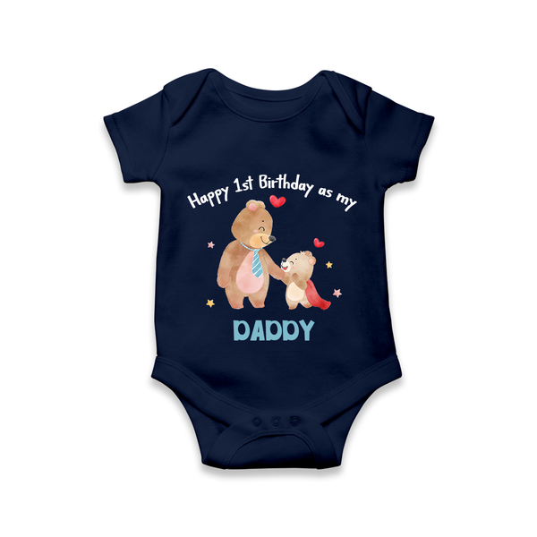 1st Birthday Wish to Dad from Baby | Printed Romper/Onesie - NAVY BLUE - 0 - 3 Months Old (Chest 16")