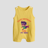 "Happy Birthday Dad - A Sweet Romper Suit For Your Little Star" - PASTEL YELLOW - 0 - 5 Months Old (Chest 18")