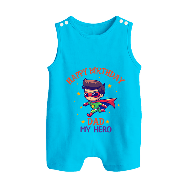 Newborn Playsuit/Sleeveless Romper - Happy Birthday Dad | Soft Cotton Comfort - SKY BLUE - 0 - 5 Months Old (Chest 18")