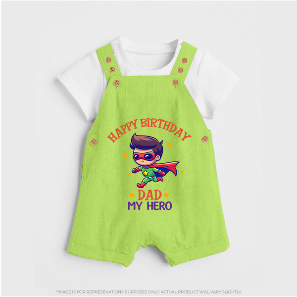 "Happy Birthday Dad - A Sweet Dungaree Set For Your Little Star" - GREEN - 0 - 5 Months Old (Chest 18")