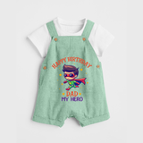 Newborn Dungaree Set - Happy Birthday Dad | Soft Cotton Comfort - MINT GREEN - 0 - 5 Months Old (Chest 18")