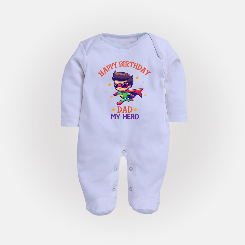 "Happy Birthday Dad - A Sweet Sleep Suit For Your Little Star" - BABY BLUE - New Born (Chest 7.5")