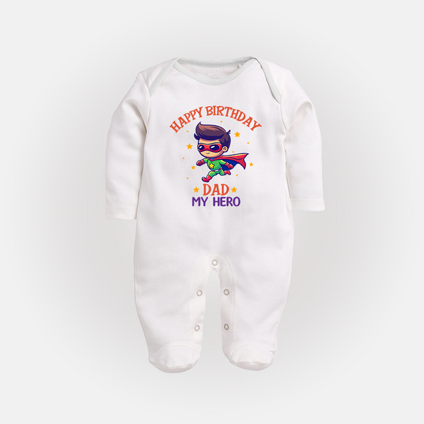 Newborn Sleep Suit/Full Sleeve Romper - Happy Birthday Dad | Soft Cotton Comfort - WHITE - New Born (Chest 7.5")