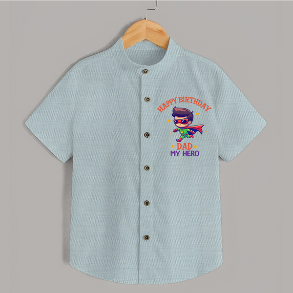 Newborn Shirt - Happy Birthday Dad | Soft Cotton Comfort - ARCTIC BLUE - 0 - 6 Months Old (Chest 23")