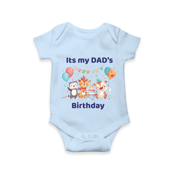 Celebrate DaddyÕs Day with Baby Romper/Onesie | Soft Cotton Comfort - BABY BLUE - 0 - 3 Months Old (Chest 16")
