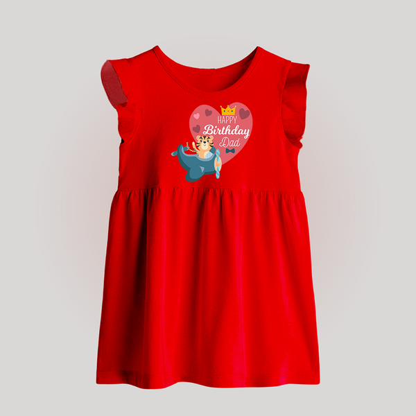 "Happy Birthday Dad - Baby Frock That Makes Celebrations Unforgettable" - RED - 0 - 3 Months Old (Chest 17")