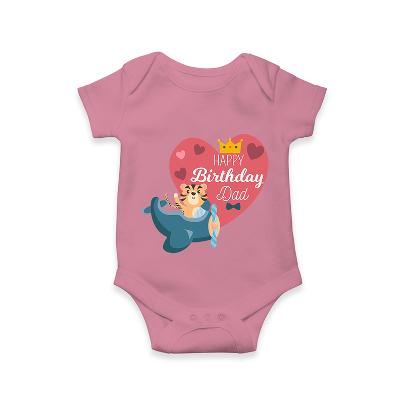 "Happy Birthday Dad - Baby Romper That Makes Celebrations Unforgettable" - ONION - 0 - 3 Months Old (Chest 16")