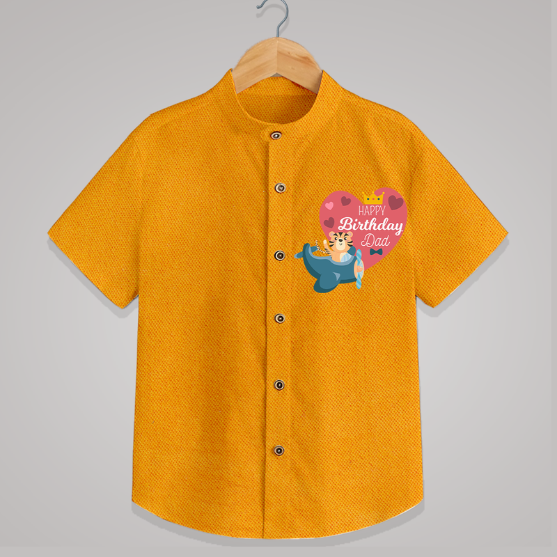 "Happy Birthday Dad - Shirt That Makes Celebrations Unforgettable" - CHROME YELLOW - 0 - 6 Months Old (Chest 23")