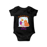 Party Of My House - Its Dad's Birthday Imprinted Baby Romper - BLACK - 0 - 3 Months Old (Chest 16")