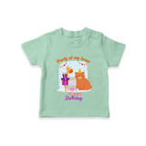 Party Of My House - Its Dad's Birthday Imprinted Kids T-Shirt - MINT GREEN - 0-5 Months Old (Chest 17")