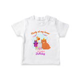 Party Of My House - Its Dad's Birthday Imprinted Kids T-Shirt - WHITE - 0-5 Months Old (Chest 17")