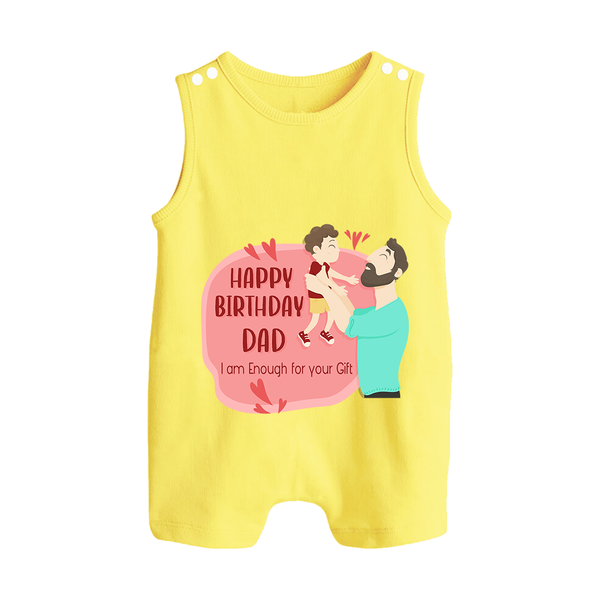Special Baby Gift for Dad's Birthday | Personalized Infant Romper/Sleeveless Romper - PASTEL YELLOW - 0 - 5 Months Old (Chest 18")