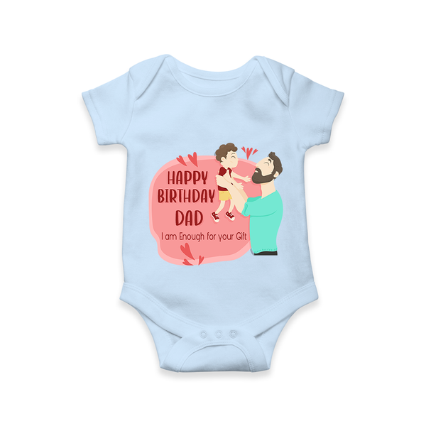 Special Baby Gift for Dad's Birthday | Personalized Infant Romper/Onesie - BABY BLUE - 0 - 3 Months Old (Chest 16")