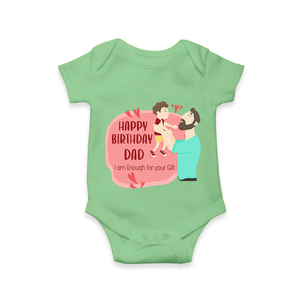 Special Baby Gift for Dad's Birthday | Personalized Infant Romper/Onesie - GREEN - 0 - 3 Months Old (Chest 16")