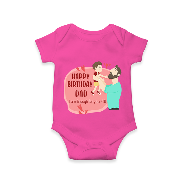 Special Baby Gift for Dad's Birthday | Personalized Infant Romper/Onesie - HOT PINK - 0 - 3 Months Old (Chest 16")