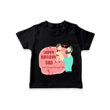 Special Baby Gift for Dad's Birthday | Personalized Infant T-Shirt - BLACK - 0-5 Months Old (Chest 17")