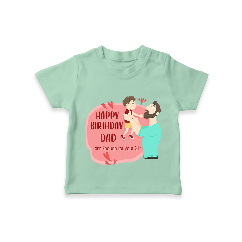 "Adorable Kids T-Shirt - Celebrate DadÕs Birthday With Love" - MINT GREEN - 0-5 Months Old (Chest 17")