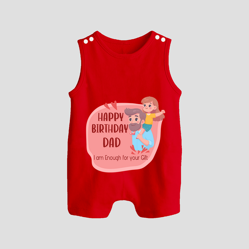 "Happy Birthday Dad - The Cutest Baby Romper Suit For Heartfelt Memories" - RED - 0 - 5 Months Old (Chest 18")